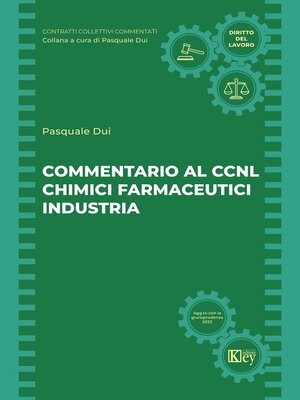 cover image of Commentario al CCNL Chimici Farmaceutici Industria 4